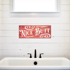 Nice Butt - Dream Big Printables