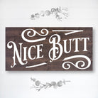 Nice Butt - Dream Big Printables