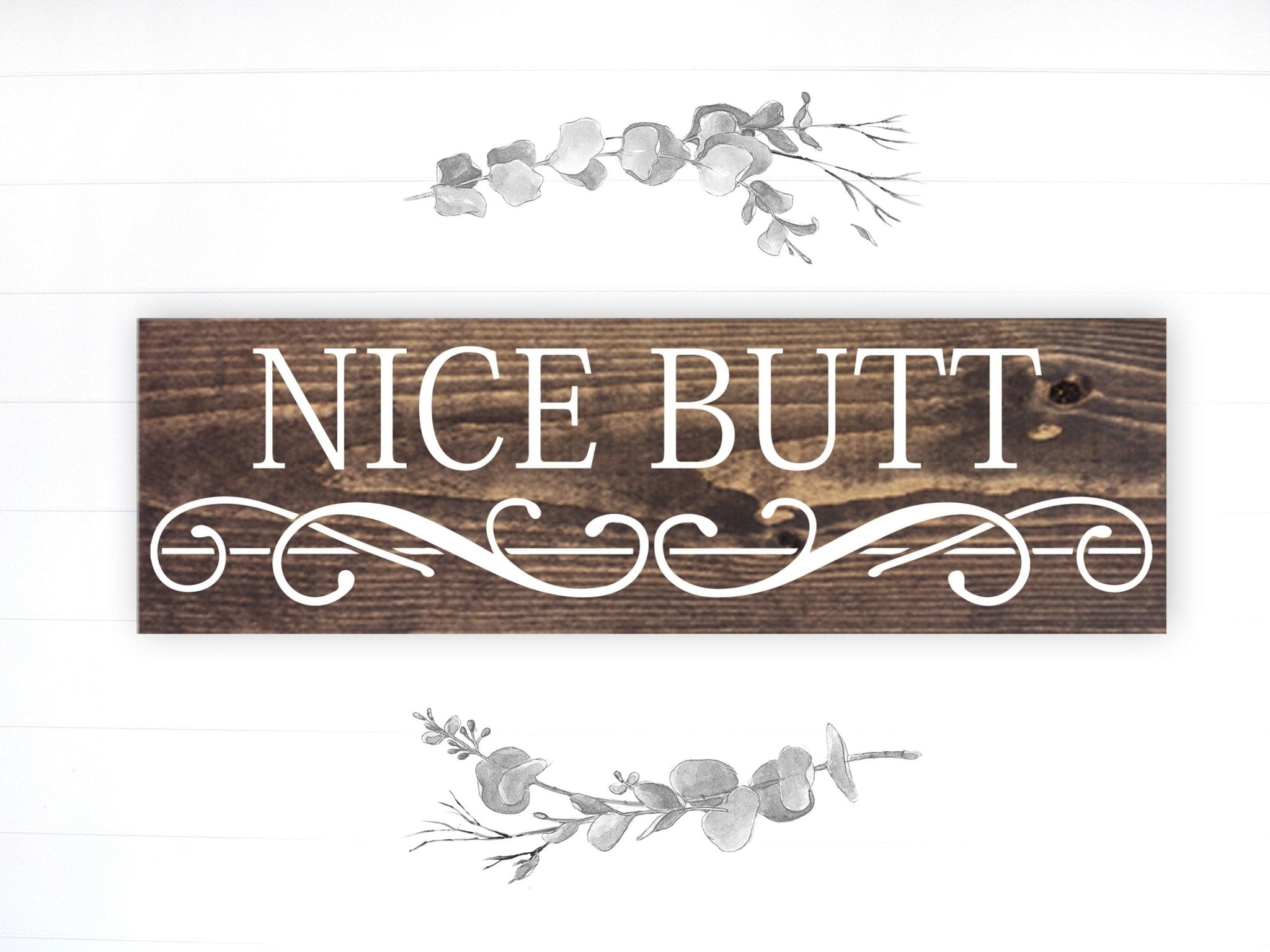 Nice Butt - Dream Big Printables