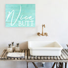 Nice Butt - Dream Big Printables