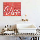 Nice Butt - Dream Big Printables