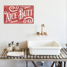 Nice Butt - Dream Big Printables