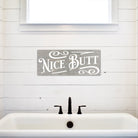 Nice Butt - Dream Big Printables