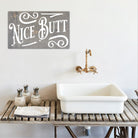 Nice Butt - Dream Big Printables