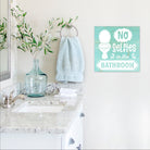 No Selfies in the Bathroom - Dream Big Printables