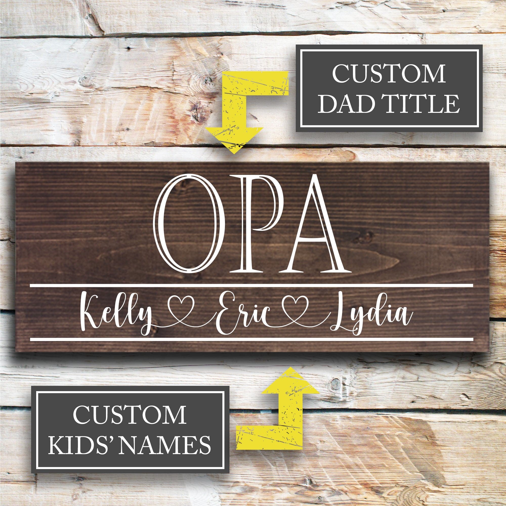 Opa - Custom Father's Day Sign - Dream Big Printables