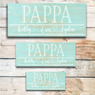 Pappa - Custom Father's Day Sign - Dream Big Printables