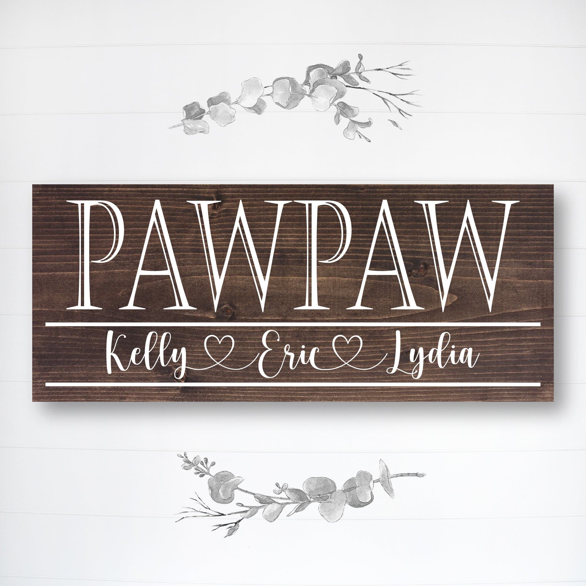 PawPaw - Custom Father's Day Sign - Dream Big Printables