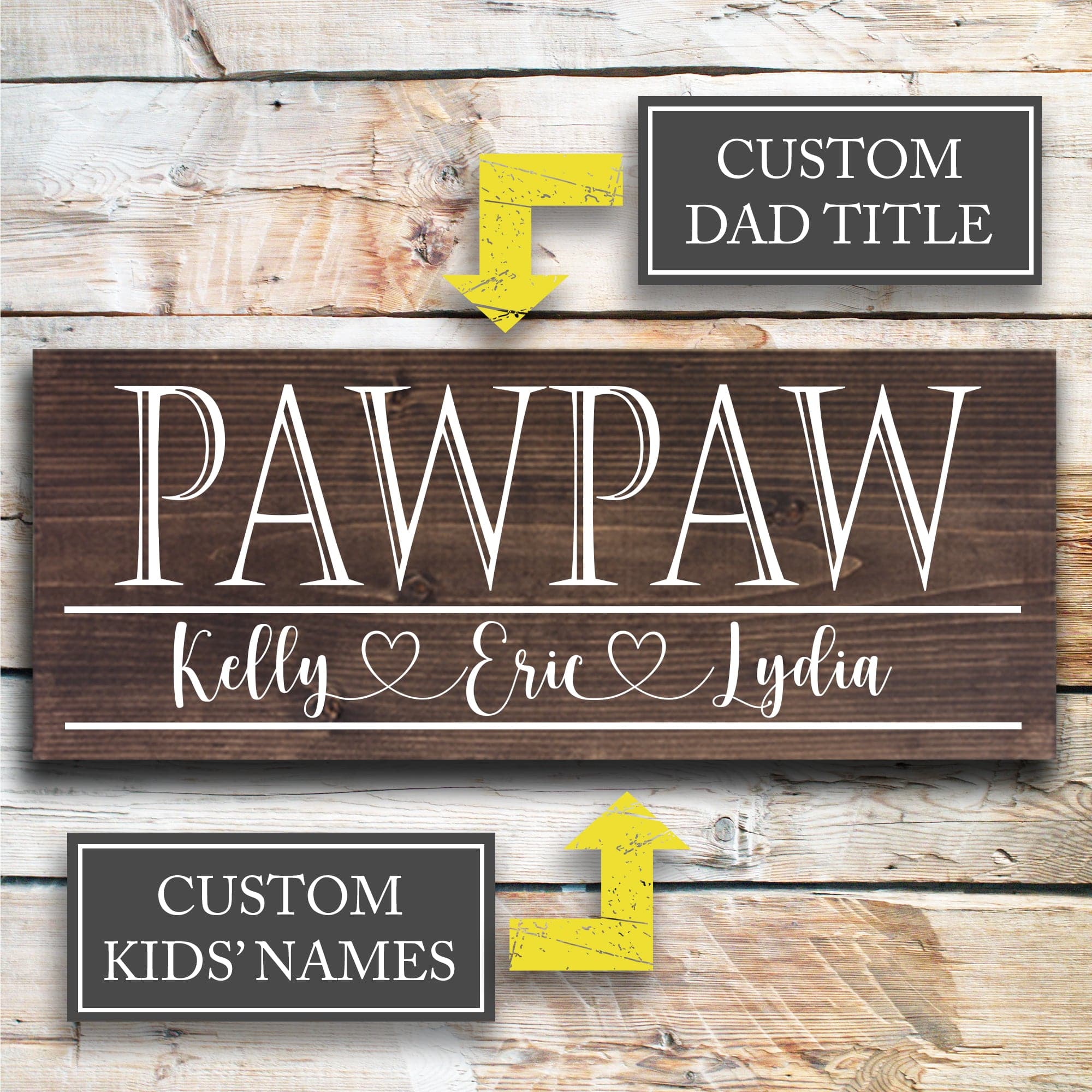 PawPaw - Custom Father's Day Sign - Dream Big Printables