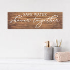 Save Water Shower Together - Dream Big Printables