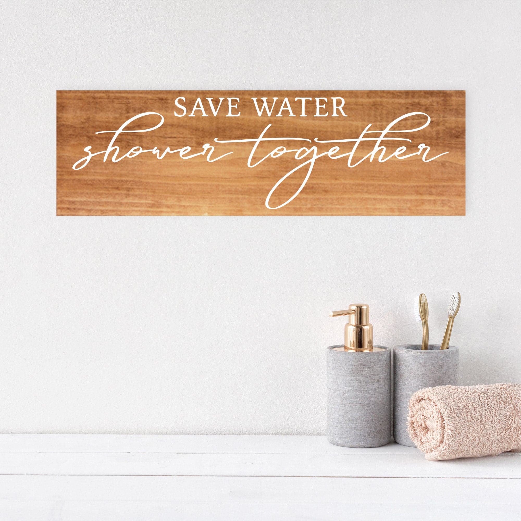 Save Water Shower Together - Dream Big Printables