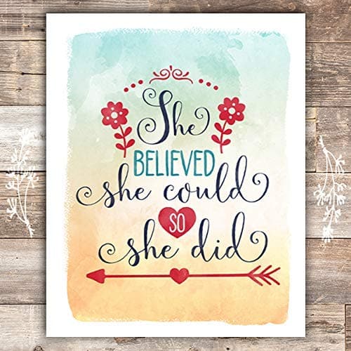 She Believed She Could So She Did Art Print - Unframed - 8x10 - Dream Big Printables