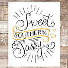 Sweet Southern & Sassy 2 Art Print - Unframed - 8x10 - Dream Big Printables