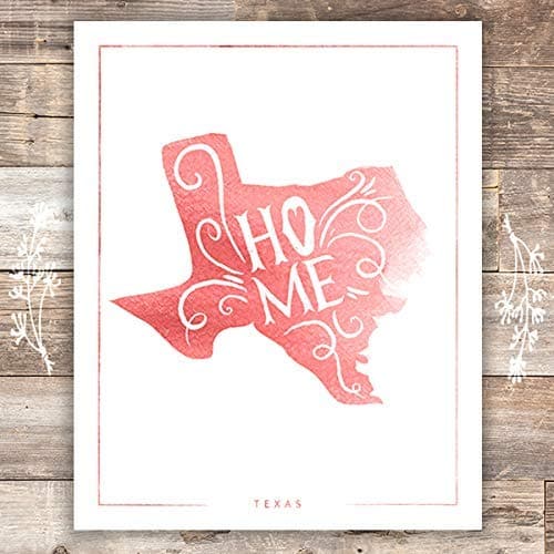 Texas Home Art Print - Unframed - 8x10 - Dream Big Printables