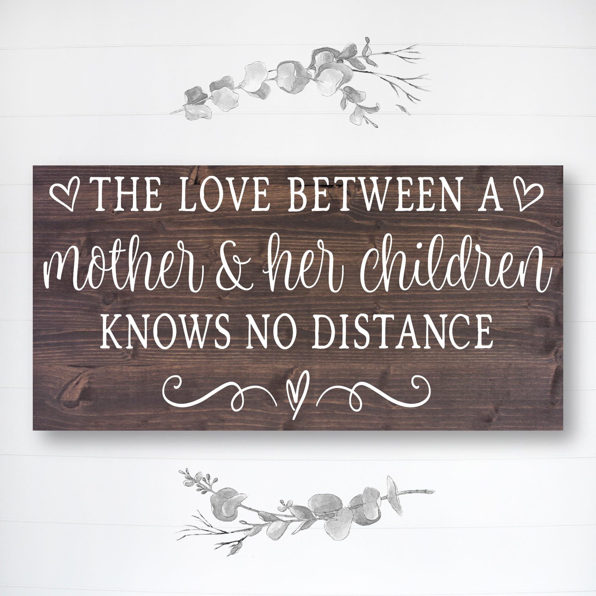 The Love Between A Mother and Her Children - Dream Big Printables