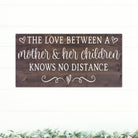 The Love Between A Mother and Her Children - Dream Big Printables