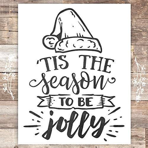 Tis The Season To Be Jolly Christmas Art Print - Unframed - 8x10 - Dream Big Printables