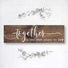 Together Is The Best Place To Be - Dream Big Printables