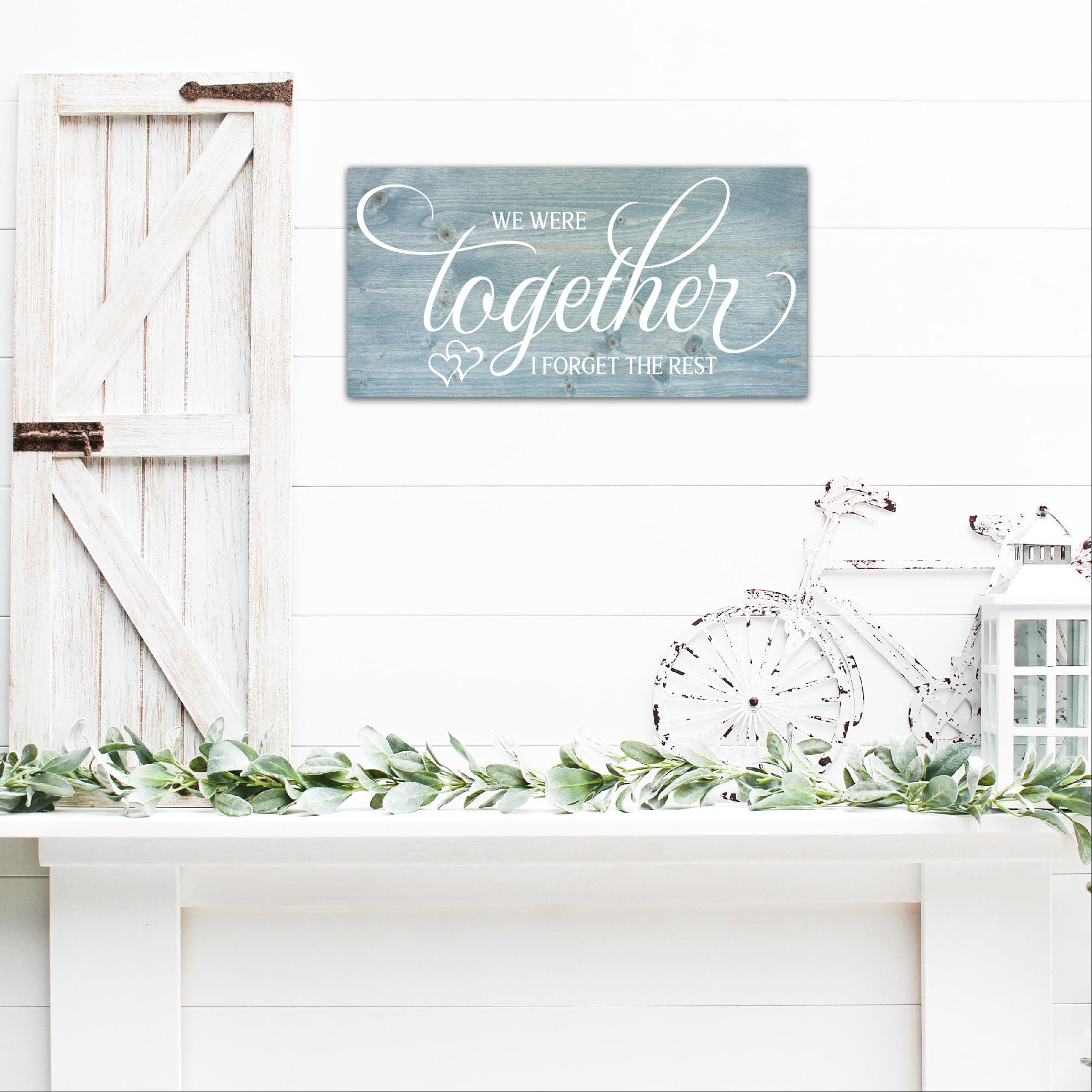 We Were Together I Forget the Rest - Dream Big Printables