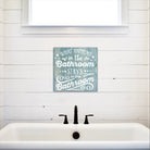 What Happens in the Bathroom - Dream Big Printables