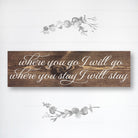 Where You Go I Will Go - Dream Big Printables