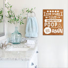 Will Poop Here Again - Dream Big Printables