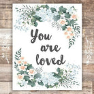 You Are Loved Floral Frame Art Print - 8x10 - Dream Big Printables